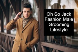 So Jack Fashion Male Grooming Lifestyle